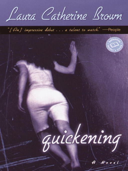Title details for Quickening by Laura Catherine Brown - Available